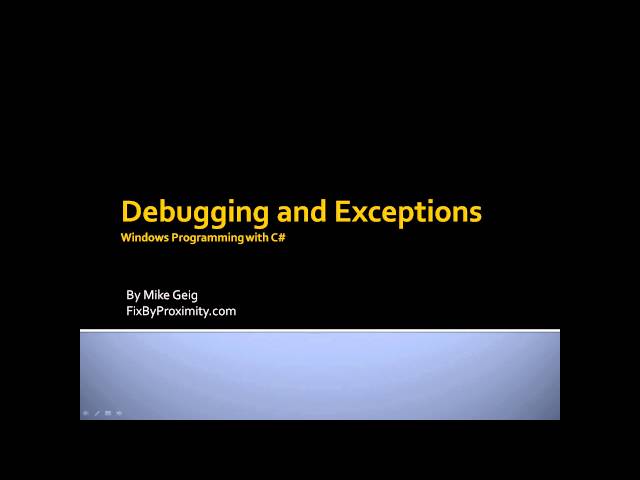 Windows Programming Part 7.0: Debugging and Exceptions
