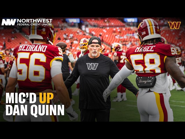 HC Dan Quinn Mic'd Up For Preseason Week 1 vs. Miami | Washington Commanders | NFL