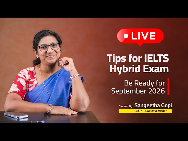 🎯LIVE: IELTS is Going Hybrid in India from September 2026, Ask Us Anything