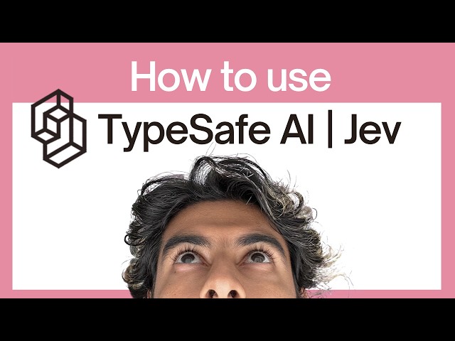 How to use JEV by Typesafe AI - Step by Step Tutorial for beginners