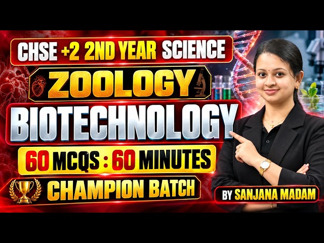 CHSE +2 2nd Year Zoology | Biotechnology | 60 MCQs in 60 Minutes | Champion Batch