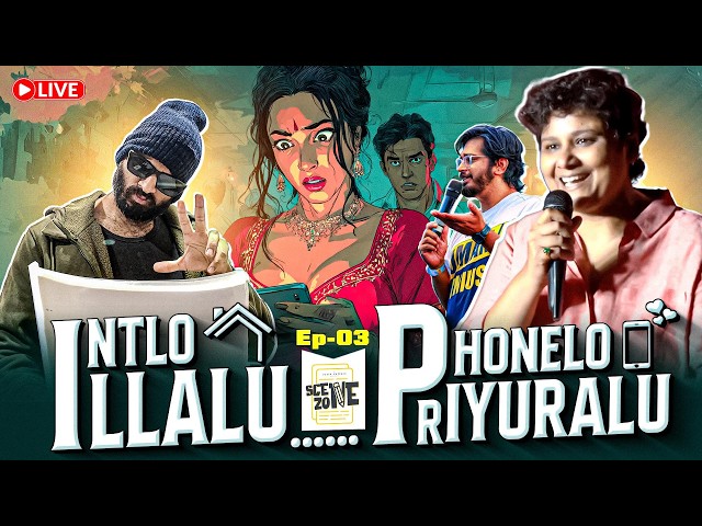Pitch Kathalu: Project SceneZone | Ep 3 | Intlo Illalu Phonelo Priyuralu | Ft. Hriday |Nandini Reddy