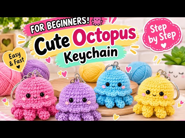 SO EASY! 🐙CUTE OCTOPUS KEYCHAINFOR BEGINNERS! ✨