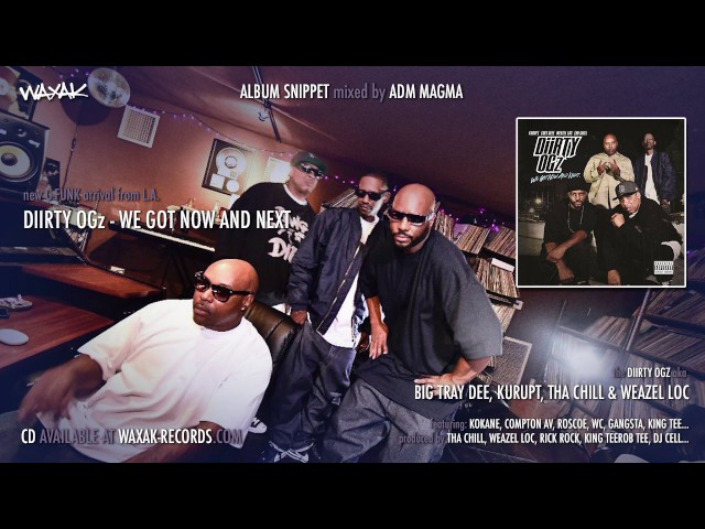 DIIRTY OGz - We Got Now And Next [album SNIPPET mixed by ADM Magma]