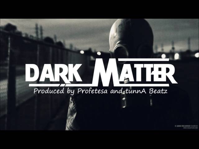 Dubstep Rap Beat Instrumental '' Dark Matter '' (Prod. Profetesa & tunnA Beatz)