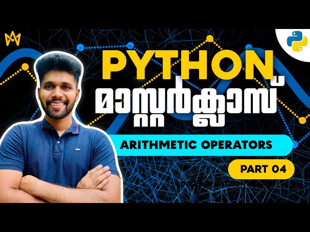 Part 4 | Arithmetic Operators in Python | Python Malayalam Tutorial