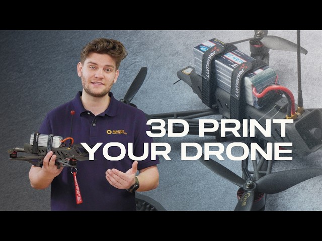How to Build a 3D Printed Drone