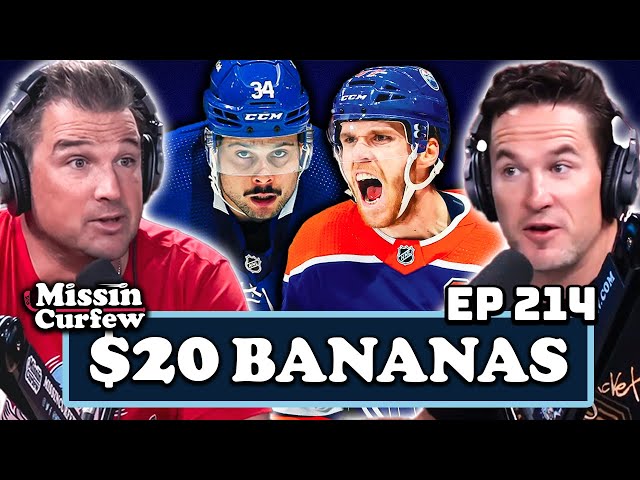 MCDAVID & MATTHEWS SHOULD MAKE $20 MILLION |  MISSIN CURFEW EP 214