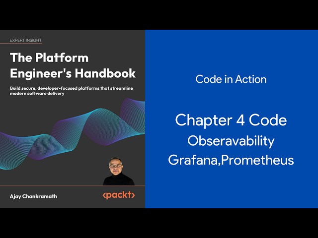 Packt - Platform Engineer's Handbook - Code in Action - Chapter 4