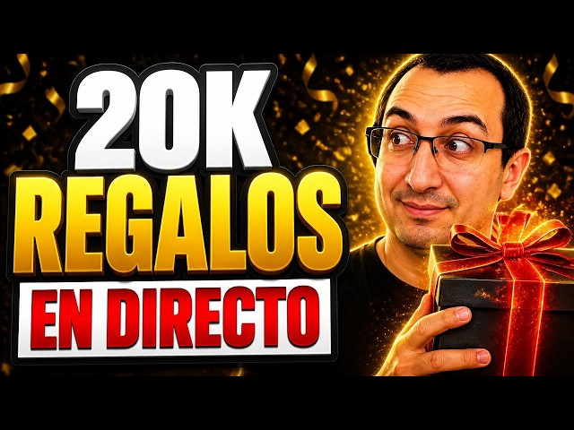 Regalos ESPECIAL 20K 🎁 Sorteo en DIRECTO para Celebrar la Comunidad