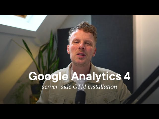 Google Analytics 4 server-side tagging tutorial