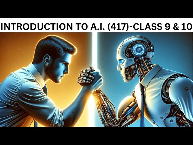 Introduction to AI | CBSE Class 9 & 10 | AI Code 417 | Basics, Concepts & Applications
