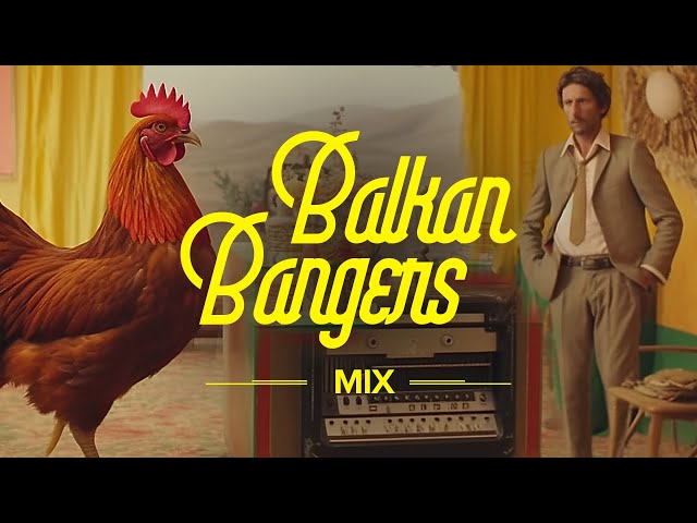 Balkan Bangers Mix ππ»πΊ
