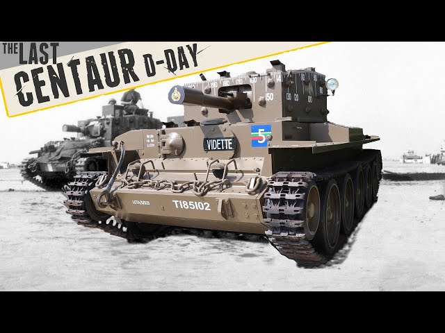 The Last Centaur - D-Day History.