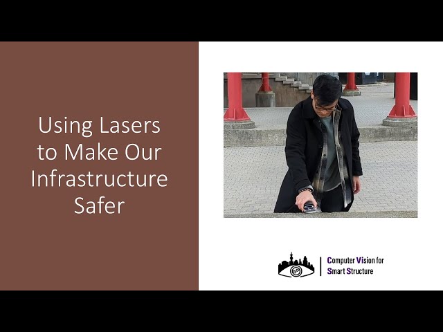 Using Lasers to Make Our Infrastructure Safer