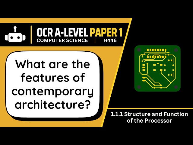 Contemporary Architecture | 1.1e | OCR A-Level Computer Science