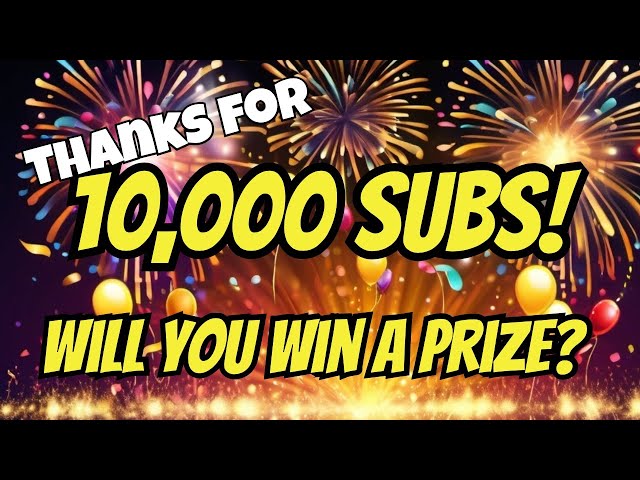 10,000 Subscribers! Now What?