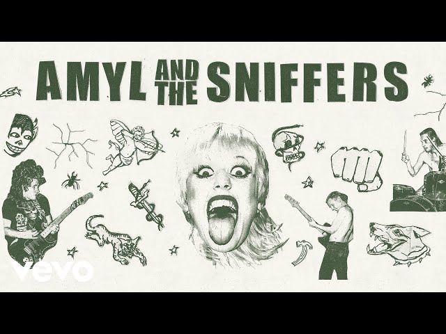 Amyl and the Sniffers - Gacked on Anger