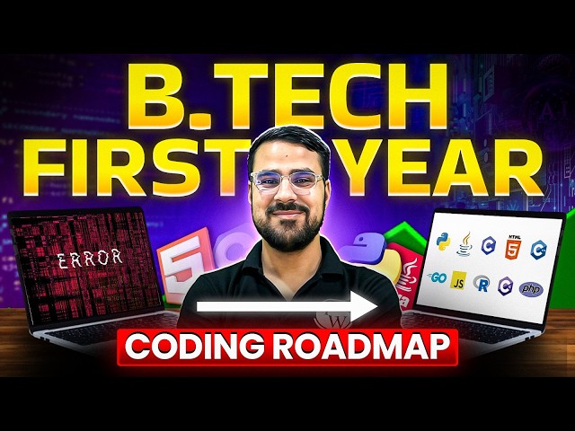 B Tech First Year Coding Roadmap | Computer Science Study Plan for Beginners