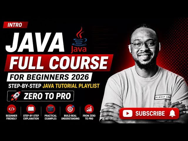Intro | Java Full Course for Beginners 2026 | Step-by-Step Java Tutorial Playlist (Zero to Pro)