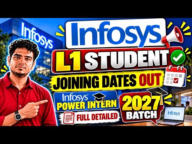 Infosys L1 Joining Dates OUT | Infosys Power Internship Program 2027 Batch | Infosys Joining for ...