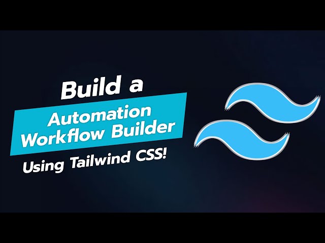 BUILD AN AUTOMATION WORKFLOW BUILDER 🛠️ | TAILWINDCSS TUTORIAL