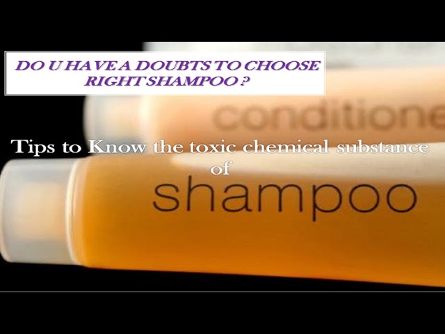 Tips to know the toxic chemical substance of shampoo in tamil