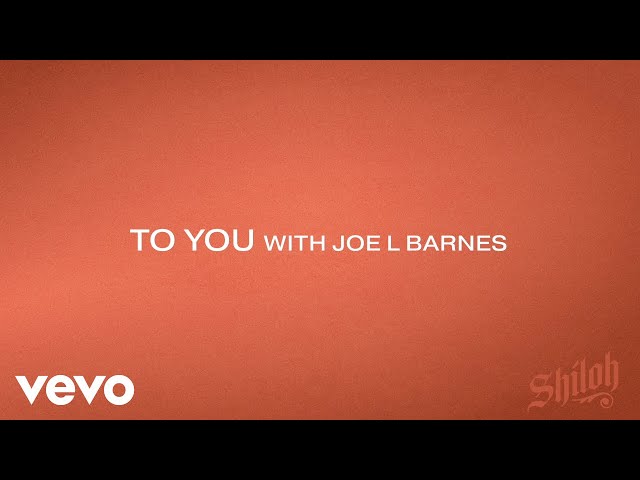 DOE, Joe L Barnes - To You (Live Lyric Video)