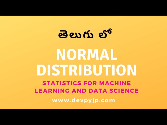Normal distribution in statistics | Statistics for data science and machine learning