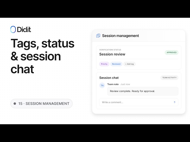 Tags, Status & Session Chat — Reviewing KYC Cases as a Team