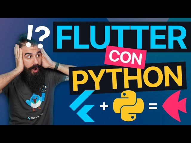 Use FLUTTER and PYTHON to build MULTIPLATFORM APPS (Web, Mobile, and Desktop)