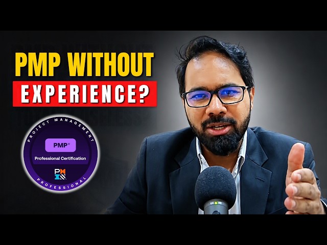 Is PMP Without Experience TOTALLY Useless?