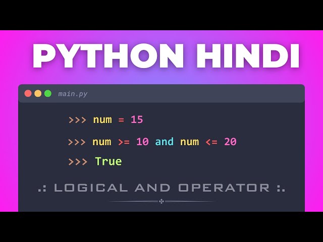 42. 🚀 Master Python AND Logical Operator | Beginners Python Tutorial in Hindi Full Course