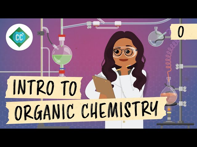 Crash Course Organic Chemistry Preview