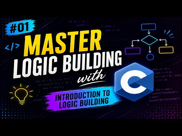 How to Build Logic in Programming (Using C) #01