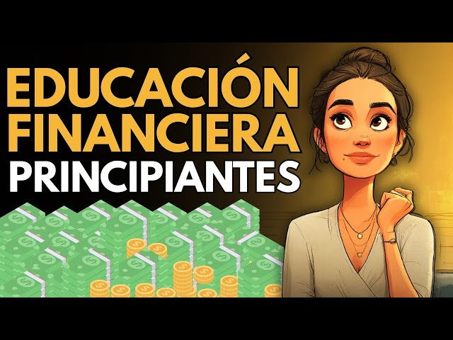 13 Leyes del Dinero: Educación Financiera y Finanzas Personales