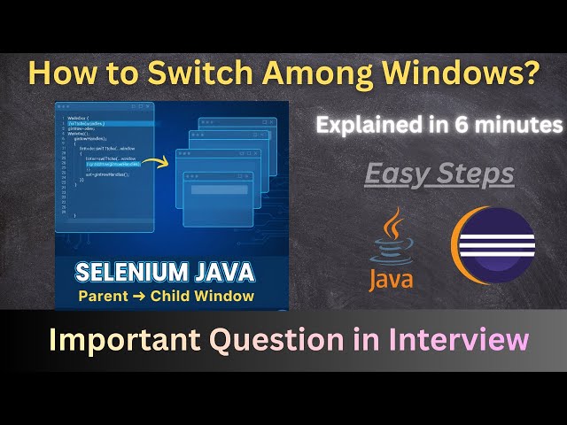 How to Switch Between Windows in Selenium Java | Window Handles Explained with Example|Switch window