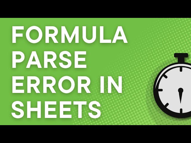 Formula Parse Error: Why Google Sheets chokes on dollar signs in formulas (2025)