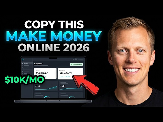How To Actually Make Money Online In 2026 (Copy Me)