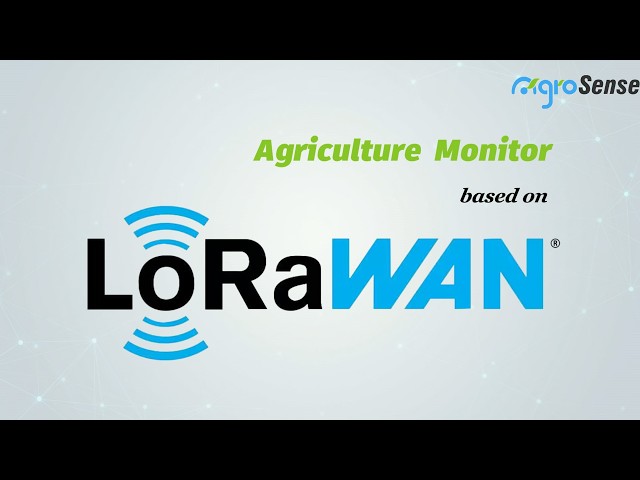 AgroSense LoRaWAN® Sensors for Smart Agriculture & IoT