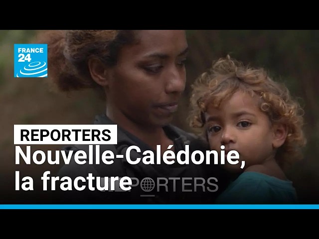 Nouvelle-Calédonie, la fracture • FRANCE 24