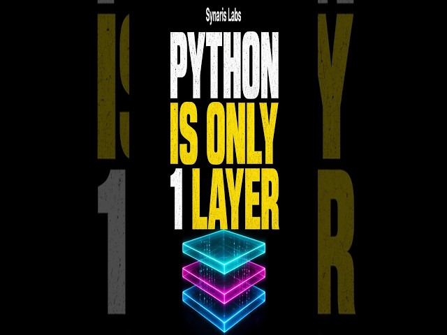 Python is only one layer under the hood