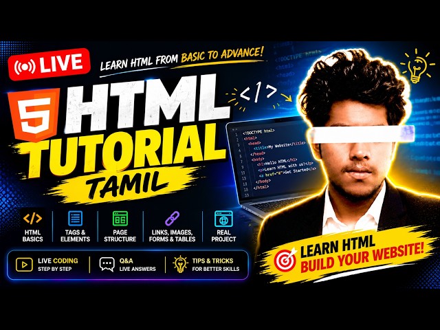 HTML Tutorial in Tamil 🔥 | Learn HTML from Basic to Advanced | Live Coding & Website Project