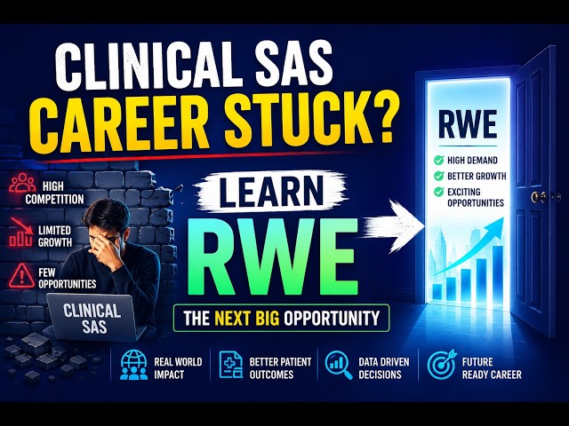 How to Land a Clinical SAS Job Faster Using RWE| Clinical SAS Guide