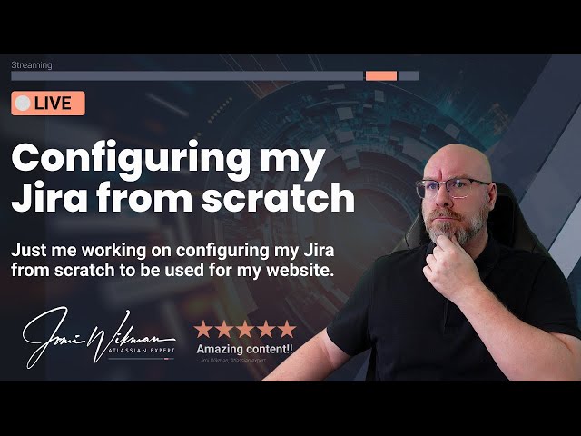 Configuring my Jira from Scratch - Part 2