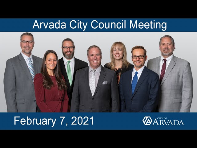 Arvada City Council Meeting - February 7, 2022