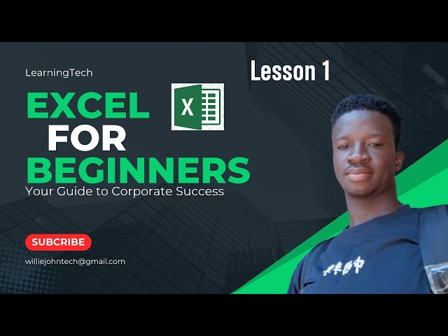 Microsoft Excel for Beginners |Lesson 1| Simplified |Rows, Columns, cells...