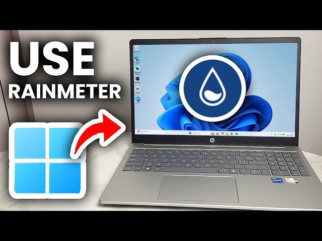 How To Use Rainmeter In Windows 11 - Full Guide