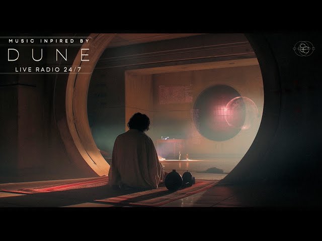 DUNE Ambient Music – 24/7 Live Radio | Study, Relax, Sleep, Focus [NO ADS]