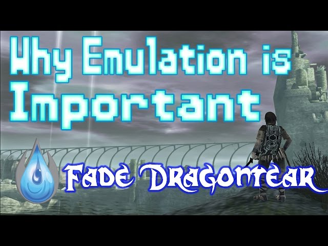 Why Emulation Is Important